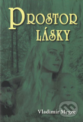 Prostor lásky (3. díl) (2. upravené vydání)