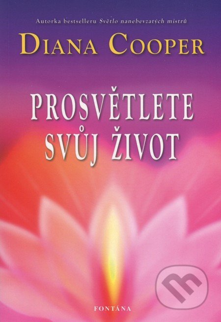 Prosvětlete svůj život