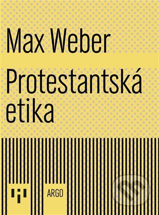 Protestantská etika a duch kapitalismu