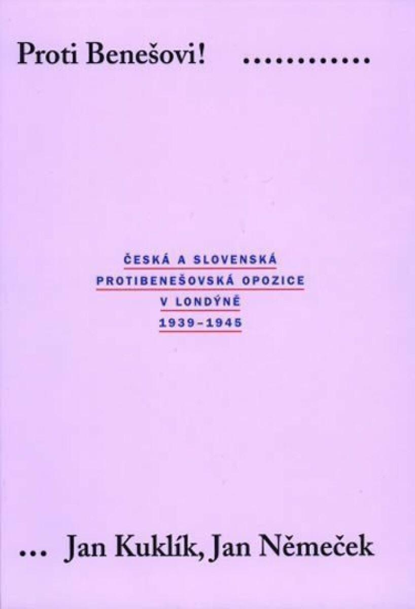 Proti Benešovi!