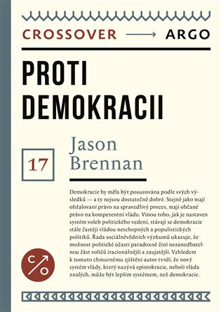 Proti demokracii - Jason Brennan