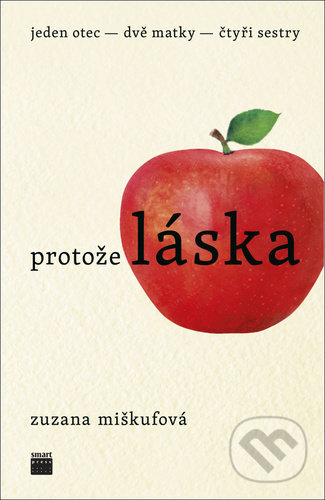 Protože láska (Jeden otec - dvě matky