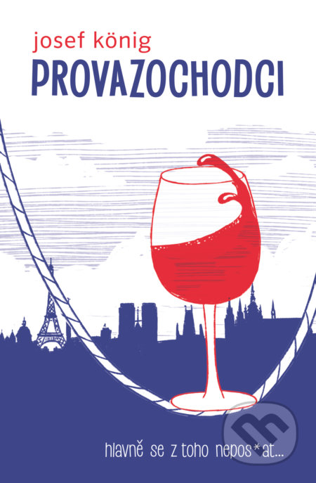 Provazochodci (hlavně se z toho nepos*at)