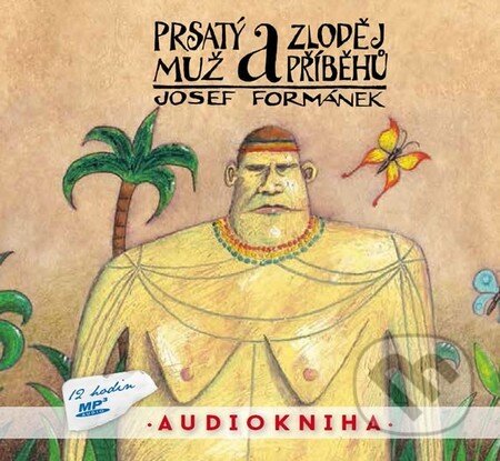 Prsatý muž a zloděj příběhů (CD (mp3))