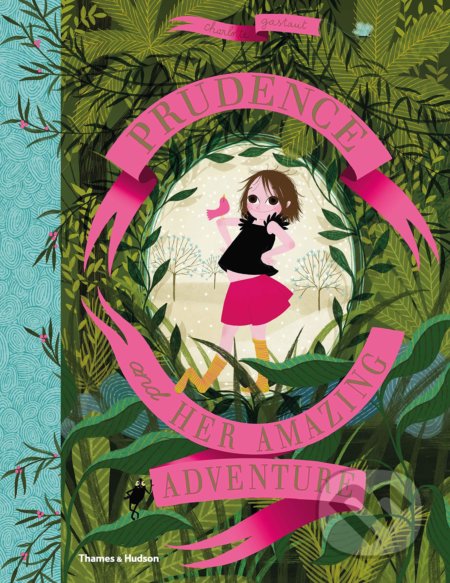 Prudence and her Amazing Adventure