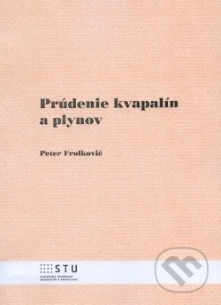 Prúdenie kvapalín a plynov