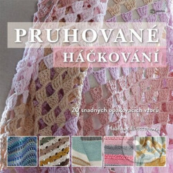 Pruhované háčkování - 20 snadných opakovacích vzorů