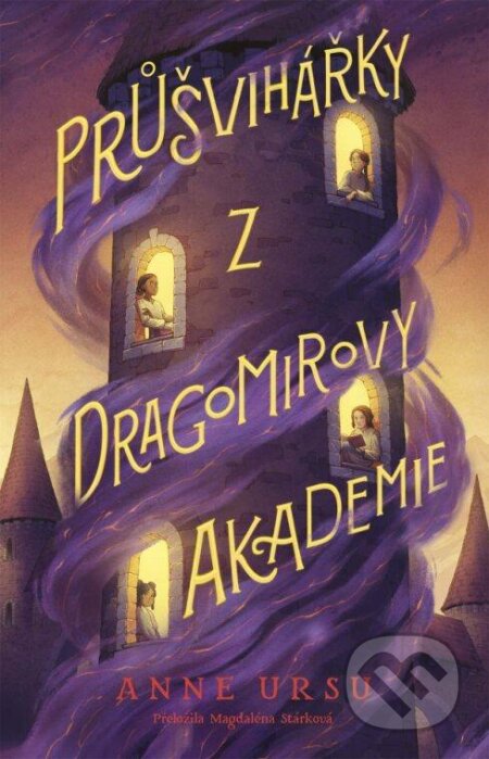 Průšvihářky z Dragomirovy akademie