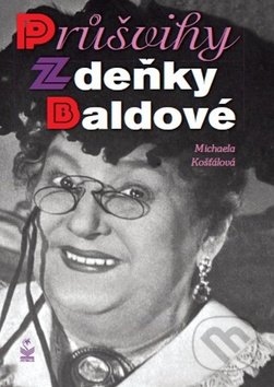 Průšvihy Zdeňky Baldové