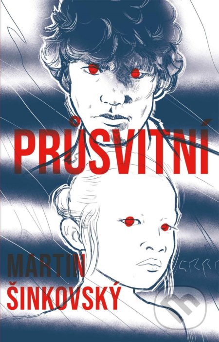 Průsvitní (Romantická balada v rytmu tří barev)