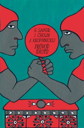 Průvod idiotů - Igor Sergejevič Cholin