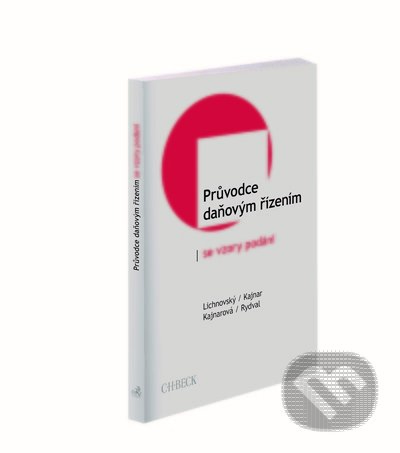 Průvodce daňovým řízením se vzory podání