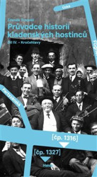 Průvodce historií kladenských hostinců IV. (Díl IV. – Kročehlavy) - kniha z kategorie Historie