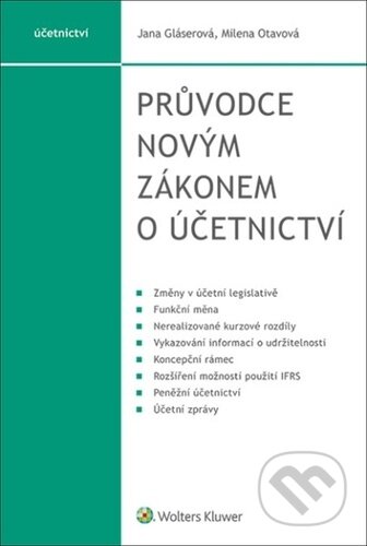 Průvodce novým zákonem o účetnictví