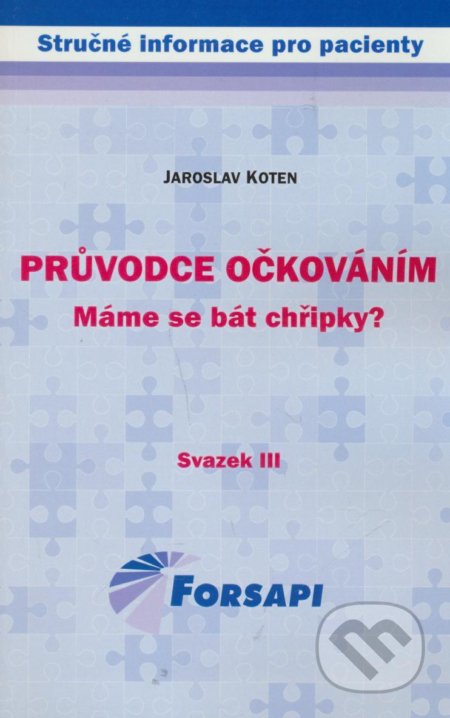 Průvodce očkováním (Máme se bát chřipky?)