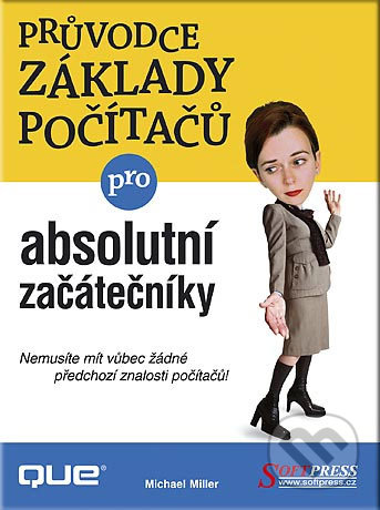 Průvodce základy počítačů - absolutní začátečníky