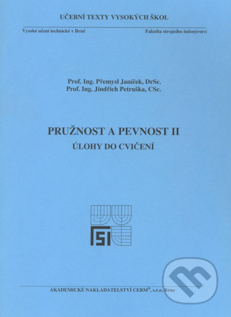 Pružnost a pevnost II. - Úlohy
