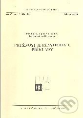 Pružnost a plasticita I. - příklady