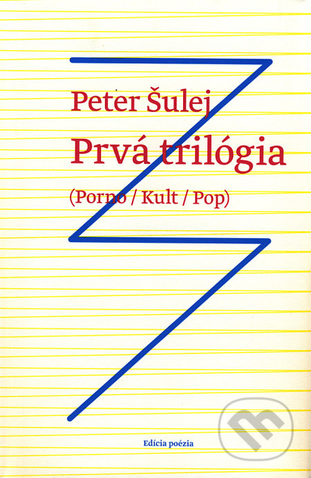 Prvá trilógia (Porno / Kult / Pop)
