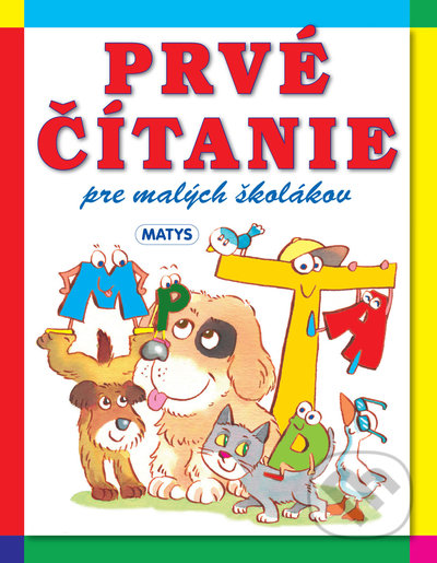 Prvé čítanie pre malých školákov