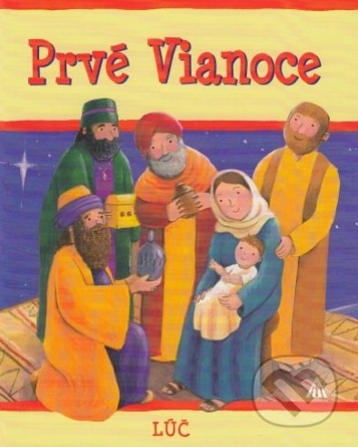 Prvé Vianoce (Biblické príbehy pre deti)