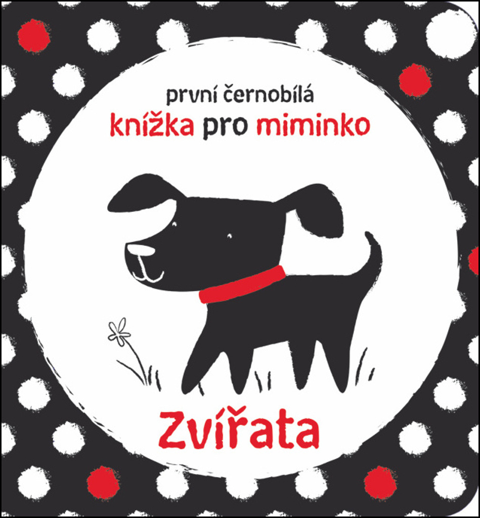 První černobílá knížka pro miminko Zvířata