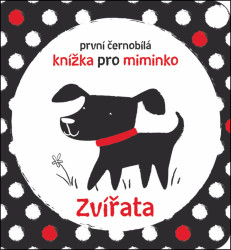 První černobílá knížka pro miminko Zvířata Stella Baggott