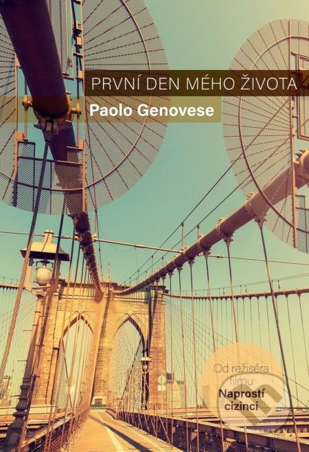 První den mého života