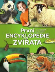 První encyklopedie: Zvířata - kniha z kategorie Encyklopedie