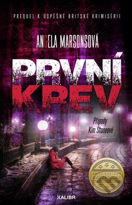 První krev (Případy Kim Stoneové (prequel))
