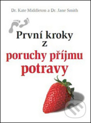 První kroky z poruchy příjmu potravy