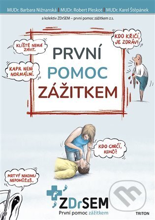 První pomoc zážitkem