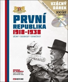 První republika 1918 - 1938 (Dějiny - Osobnosti