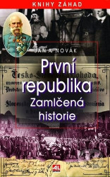 První republika (Zamlčená historie)