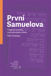 První Samuelova (Tragická postava na královském trůnu) - kniha z kategorie Společenská beletrie