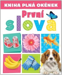 Kniha plná okének První slova Andrew Burgess, Pooja Desai