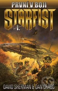 První v boji (Starfist I.)