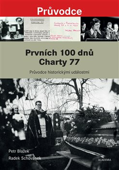 Prvních 100 dnů Charty 77 (Defekt)