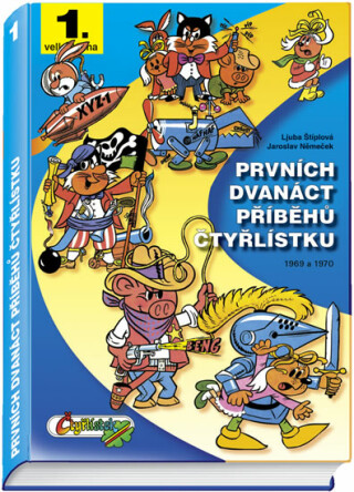 Prvních dvanáct příběhů Čtyřlístku 1969 - 1970
