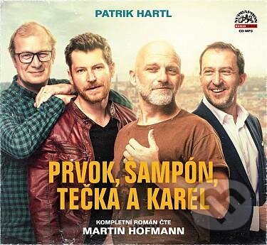 Prvok, Šampón, Tečka a Karel