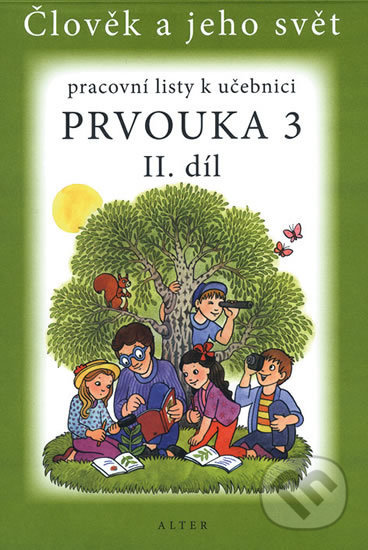 Prvouka 3 - 2. díl (Pracovní listy k učebnici)