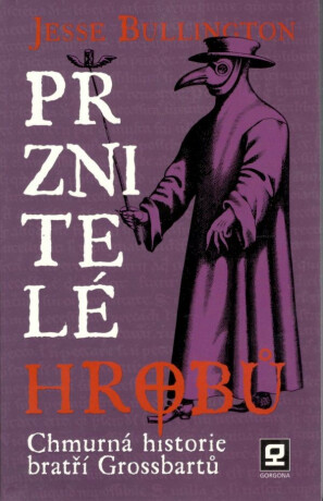 Prznitelé hrobu