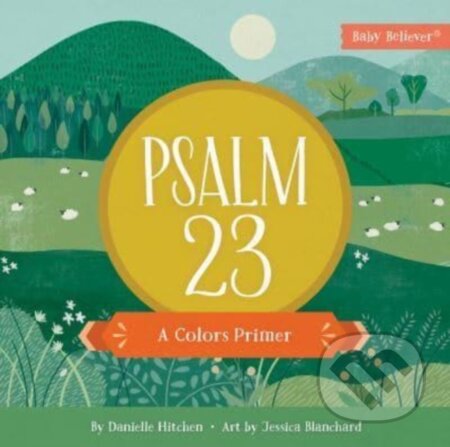 Psalm 23 (A Colors Primer)
