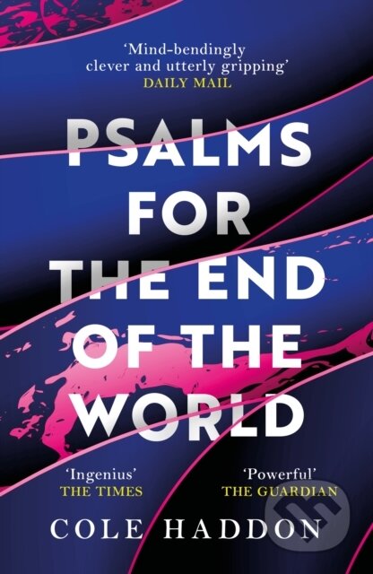 Psalms For The End Of The World