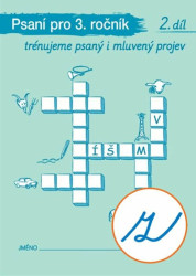 Psaní pro 3. ročník 2. díl ("z" s kličkou) - Radka Wildová