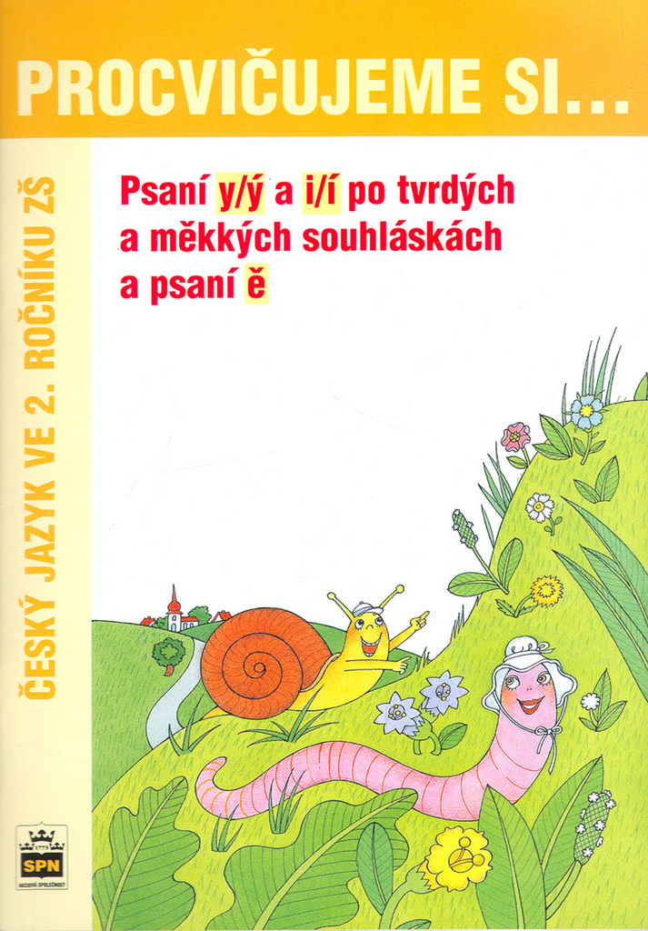 Psaní y/ý a i/í po tvrdých a měkkých souhláskách a psaní ě