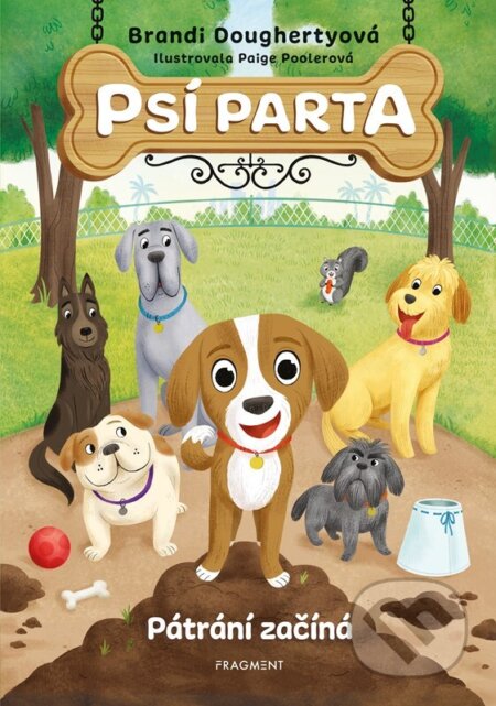 Psí parta: Pátrání začíná