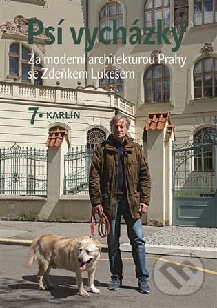 Psí vycházky: Karlín
