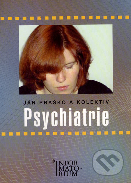 Psychiatrie (pro střední zdravotnické školy)