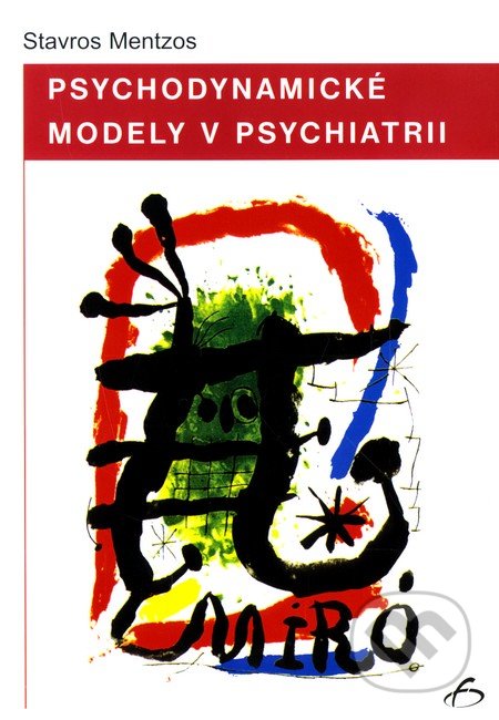 Psychodynamické modely v psychiatrii